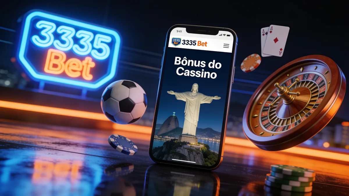 Bônus do Cassino: guia de 3335 bet para jogadores no Brasil
